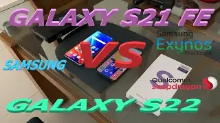 Samsung Galaxy S21 Fe VS Galaxy S22 🔥