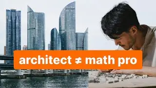 What kind of Math do Architects Use?