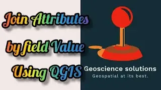 Joining Attributes by Field Value using QGIS @GISRSSolution @gisgeek-kerry-annharriott3530 #gis