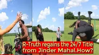 R-Truth regains the 24/7 Title after golf course scrap with Jinder Mahal