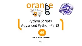 69 :Python Scripts : Advanced Python-Part2