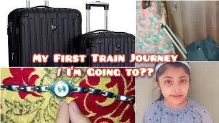 My First Train Journey ||I'm Going to...???||@AnaizasVlogology