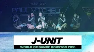 J-Unit | Junior Team Division | World of Dance Houston 2018 | 