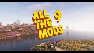 All The Mods 9 | Здарова, Андрей!