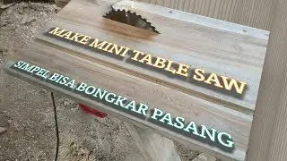 Make mini table saw DIY WOODWORKINGS - simple can be assembled