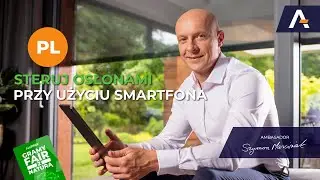 Steruj osłonami przeciwsłonecznymi od Aluprof przy użyciu smartphona