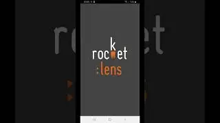 Rocket:Lens