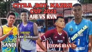 CITRA,BOY NAZRIEL CUP SELAAWI GARUT (AJB VS RVN)