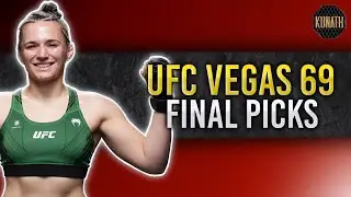 UFC VEGAS 69 FINAL PICKS | DRAFTKINGS UFC PICKS