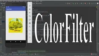 4. Kotlin, Implementing  ColorFilter on ImageView in Android Studio (Simple Example)