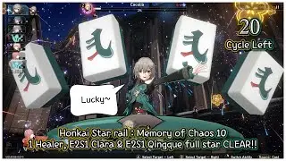 Honkai Star Rail : 1.0 Memory of Chaos Floor 10 1 Healer Challenge!? Clara & Qingque DPS 3* Clear!!!