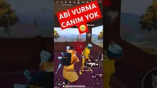 VURMA CANIM YOK ABİ 😁 #pubg #pubgmobile #pubgturkiye #pubgshorts #pubgtiktok #pubgkeşfet #erangel