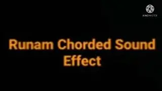 (fixed) Runam Chorded Sound Effect