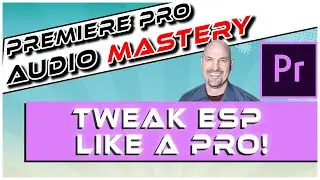Adobe Premiere Pro: Tweak the Essential Sound Panel Like A Pro
