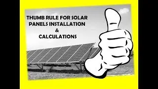Some thumb rules for solar installation in India-- Let's Explore