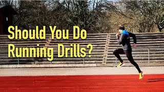 Are Running drills worth the time and what are they good for?