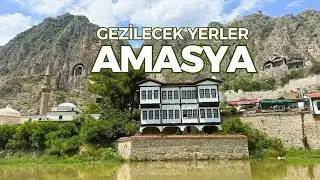 Places to Visit in AMASYA (Amasya Travel Guide)