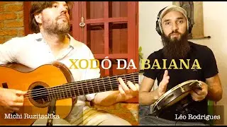 Xodó da Baiana (D. Reis) | Michi Ruzitschka & Leo Rodrigues
