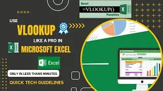 Master The Vlookup Function In Microsoft Excel | English Tutorial | MS Excel | Quick Tech Guidelines