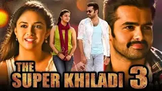 The Super Khiladi 3 (Nenu Sailaja) Romantic Hindi Dubbed HD Movie | Ram Pothineni |Keerthy Suresh
