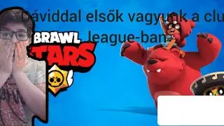 DÁVIDDAL ELSŐK VAGYUNK A CLUB LEAGUE-BAN! | Brawl Stars #1