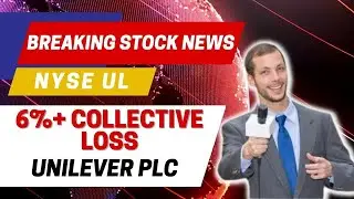 UL News |UL Stock | Unilever PLC News  (#UL) Shareholders Class Action Lawsuit Unilever PLC