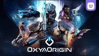 Oxya Origin Gameplay Trailer l Ultra Games