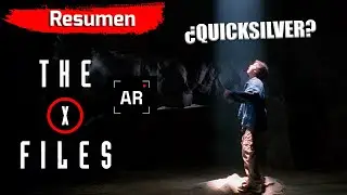 Un rayo de luz los convierte en Quicksilver - Expedientes Secretos X (The X Files) - Resumen
