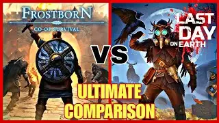 LAST DAY ON EARTH VS FROSTBORN COMPARISON / LDOE 2025