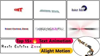 Top 15+🔥 Text Animation Alight Motion ll Top Text Effect Alight Motion ll