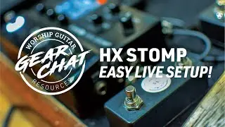 HX Stomp Easy Live Setup