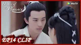 【Dance of the Phoenix】EP14 Clip | He even showed cute to her for a birthday gift? | 且听凤鸣 | ENG SUB