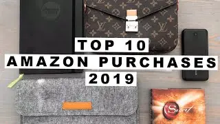 TOP 10 AMAZON PURCHASES OF 2019