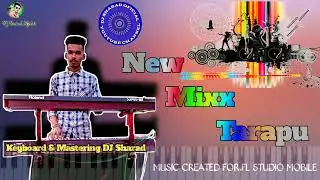 New Mixx Tarapu DJ Sharad 8010644211