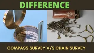 Difference Between Compass Surveying And Chain Surveying