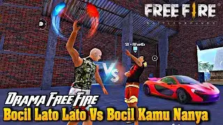 Bocil Lato Lato VS Bocil Kamu Nanya | 𝘿𝙍𝘼𝙈𝘼 𝙁𝙍𝙀𝙀 𝙁𝙄𝙍𝙀 𝙄𝙉𝘿𝙊𝙉𝙀𝙎𝙄𝘼