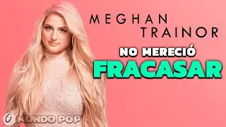 MEGHAN TRAINOR - What HAPPENED to her CAREER?