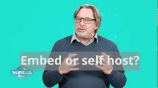 Business Videos - Self hosting vs Embedding