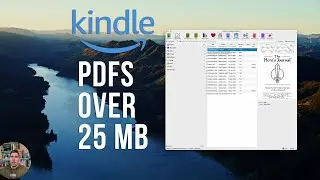 How To Get PDFs over 25 mb onto Kindle