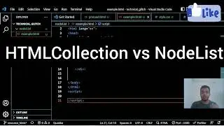 Difference Between NodeList and HTMLCollection @technical_glitch