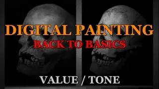 Digital Painting - Rendering Form and Values