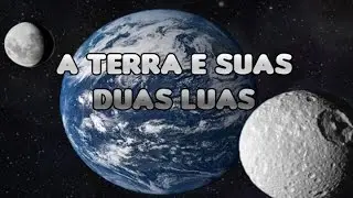 Segunda Lua na Terra? // Universo