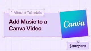 How to Add Music to a Canva Video | 1-Minute Tutorials