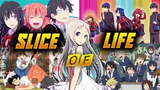 TOP 10 SLICE OF LIFE ANIME FT.