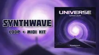 [FREE] Synthwave Loop + MIDI KIT 2026 