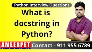 What is docstring in python ?  | Ameerpet Technologies | By Srinivas