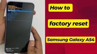 How to Hard Reset Samsung Galaxy A54 5G