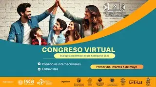 Congreso Virtual de Catequesis 2025 - Primer día