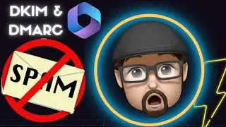COMO CONFIGURAR DKIM Y DMARC EN MICROSOFT 365 PARA EVITAR QUE TUS CORREOS CAIGAN EN SPAM