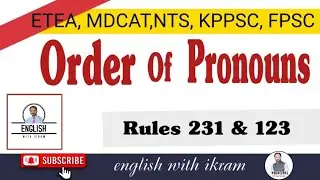 Order Of Pronouns | Rule 231 | Rule 123| English Grammar